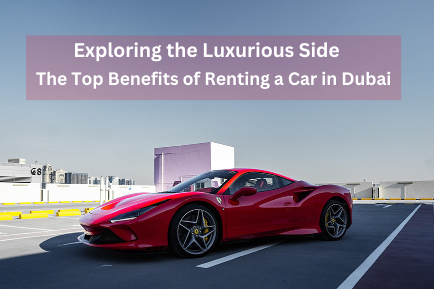 Luxury Car Rentals in Dubai